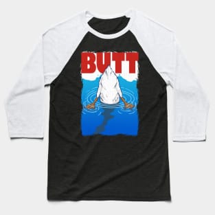 Goose Butt Duck Butt Pun Meme Men Women Funny Goose Duck Baseball T-Shirt